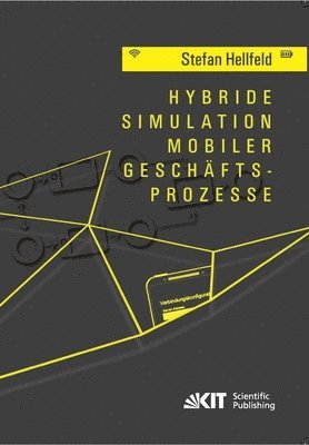 bokomslag Hybride Simulation mobiler Geschäftsprozesse