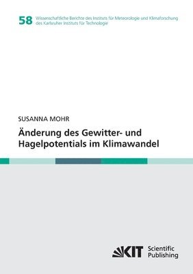 AEnderung des Gewitter- und Hagelpotentials im Klimawandel 1