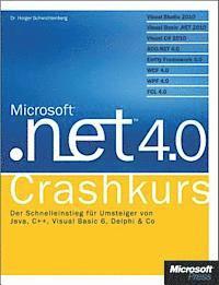 bokomslag Microsoft .NET 4.0 - Crashkurs