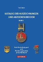 bokomslag Katalog der Auszeichnungen und Abzeichen der DDR, Band 1