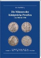 bokomslag Die Münzen des Königreichs Preußen 1701-1740