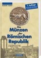 bokomslag Die Münzen der Römischen Republik