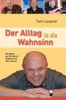 bokomslag Der Alltag is da Wahnsinn