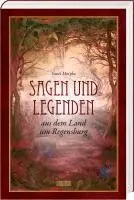Gustl Motyka - Sagen und Legenden aus dem Land um Regensburg, Inbunden. Tillgänglighet: Lägg i varukorg
