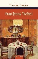 Theodor Fontane - Frau Jenny Treibel, Inbunden
