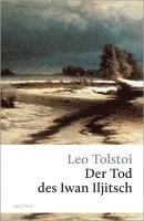 Leo Tolstoi - Der Tod des Iwan Iljitsch, Inbunden