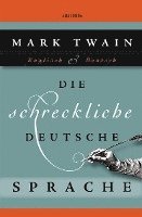 Mark Twain - Die schreckliche deutsche Sprache, Inbunden