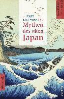 bokomslag Die Mythen des alten Japan