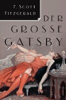 F. Scott Fitzgerald - Der große Gatsby, Inbunden