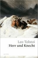 Leo Tolstoi - Herr und Knecht, Inbunden