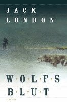 Jack London - Wolfsblut, Inbunden