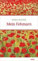 Mirko Bonné - Mein Fehmarn, Inbunden