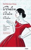 Rolf-Bernhard Essig - Perlen, Perlen, Perlen, Inbunden