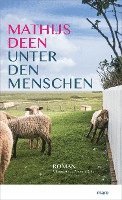 Mathijs Deen - Unter den Menschen, Inbunden