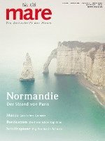 mare - Die Zeitschrift der Meere / No. 128 /  Normandie