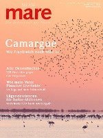 bokomslag mare - Die Zeitschrift der Meere / No. 139 / Camargue