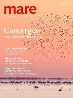 bokomslag mare - Die Zeitschrift der Meere / No. 139 / Camargue