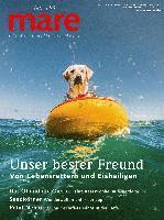 bokomslag mare - Die Zeitschrift der Meere / No. 154 / Unser bester Freund