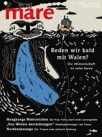 bokomslag mare - Die Zeitschrift der Meere / No. 162 / Reden wir bald mit den Walen?