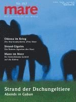 bokomslag mare - Die Zeitschrift der Meere / No. 163 / Strand der Dschungeltiere