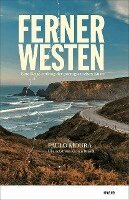 Paulo Moura - Ferner Westen, Inbunden