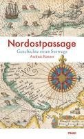 Andreas Renner - Nordostpassage, Inbunden