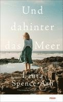 Und dahinter das Meer 1