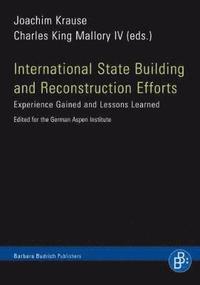bokomslag International State Building and Reconstruction Efforts