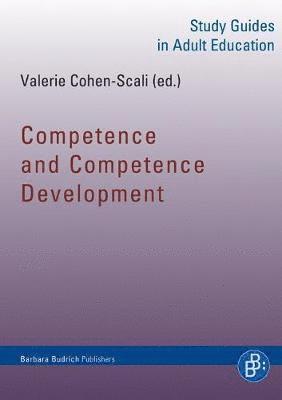 Valérie Cohen-Scali, Dr. Valerie Cohen-Scali - Competence and Competence Development, Häftad