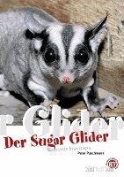 Peter Puschmann - Der Sugar Glider, Häftad