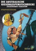 Stephan Schorn - Die Australische Riesengespenstschrecke, Häftad