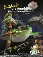 Kriton Kunz - Entdecke die Amphibien, Inbunden