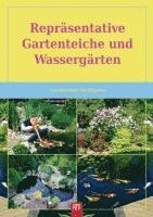 bokomslag Repräsentative Gartenteiche und Wassergärten
