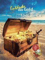 Entdecke das Gold 1