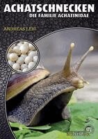 Andreas Leiß - Achatschnecken, Häftad