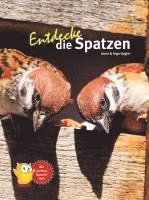 Inge Vogler, Irmin Vogler - Entdecke die Spatzen, Inbunden