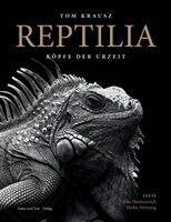 Tom Krausz, Elke Heidenreich, Heiko Werning, Wolfgang Böhme - REPTILIA, Inbunden