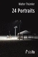 Walter Thümler - 24 Portraits, Häftad. Tillgänglighet: Lägg i varukorg
