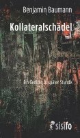 Benjamin Baumann - Kollateralschädel, Häftad