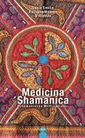Medicina Shamanica 1