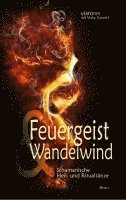 Vicky Gabriel - Feuergeist & Wandelwind, Inbunden