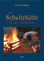 bokomslag Die Schwitzhütte