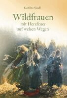 Cambra Skadé - Wildfrauen, Inbunden