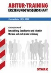 bokomslag Abitur-Training Erziehungswissenschaft Zentralabitur Nordrhein-Westfalen 2011 bis 2013