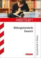 bokomslag Bildungsstandards Deutsch 4. Klasse Arbeitsheft