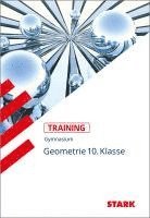 Training Mathematik. Geometrie. Gymnasium. 10. Klasse 1