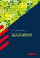 bokomslag Kompakt-Wissen Gymnasium: Grundwortschatz Spanisch