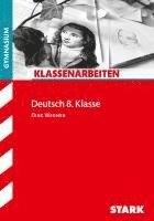 bokomslag Klassenarbeiten Deutsch 8. Klasse Gymnasium