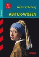 Barbara Pfeuffer - Abitur-Wissen Kunst 1. Werkerschließung, Häftad