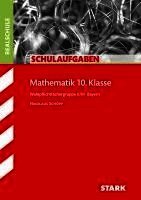 Schulaufgaben Realschule Bayern - Mathematik 10. Klasse Gruppe II/III